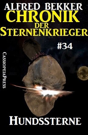 Hundssterne - Chronik der Sternenkrieger #34 (eBook, ePUB)