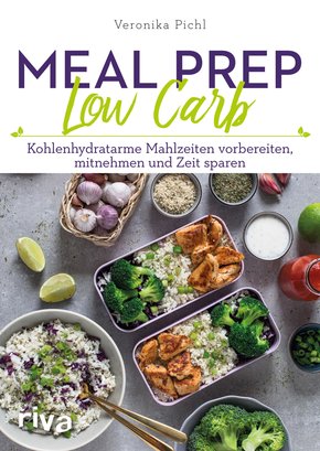 Meal Prep Low Carb (eBook, PDF)