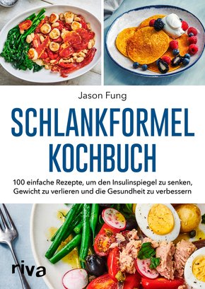 Schlankformel-Kochbuch (eBook, ePUB)