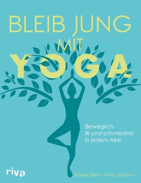 Bleib jung mit Yoga (eBook, PDF)