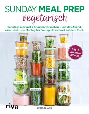 Sunday Meal Prep vegetarisch (eBook, ePUB)