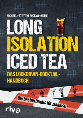 Long Isolation Iced Tea (eBook, ePUB)