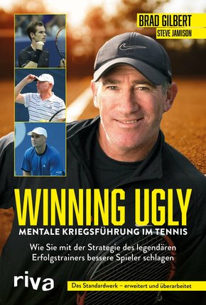 Winning Ugly - Mentale Kriegsführung im Tennis (eBook, ePUB)