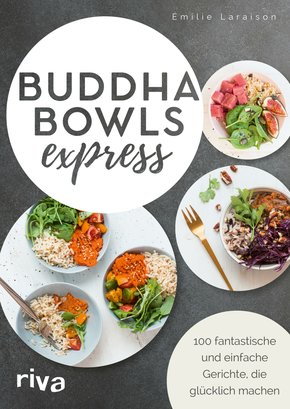 Buddha Bowls express (eBook, PDF)