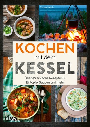 Kochen mit dem Kessel (eBook, ePUB)