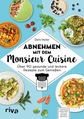 Abnehmen mit dem Monsieur Cuisine (eBook, ePUB)