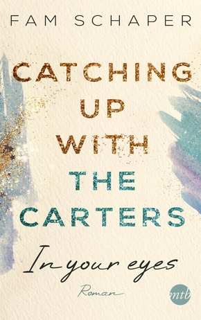 Catching up with the Carters - In your eyes (eBook, ePUB)