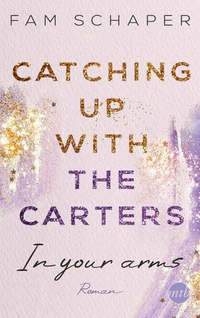 Catching up with the Carters - In your arms (eBook, ePUB)