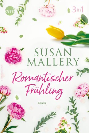 Romantischer Frühling mit Susan Mallery (3in1) (eBook, ePUB)