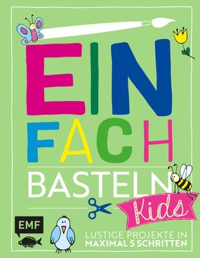 Einfach Basteln Kids (eBook, ePUB)