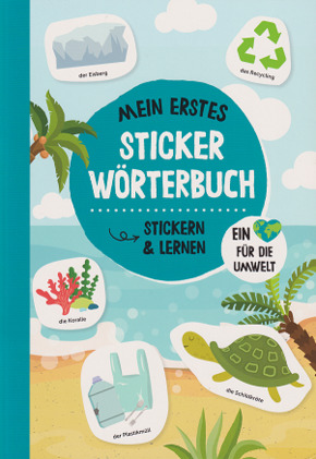 Mein erstes Sticker Wörterbuch - Umwelt