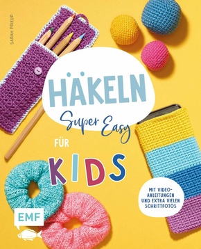 Häkeln super easy - Für Kids (eBook, ePUB)