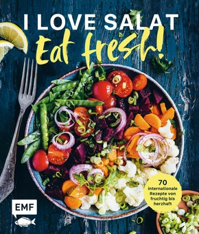 I love Salat: Eat fresh! (eBook, ePUB)