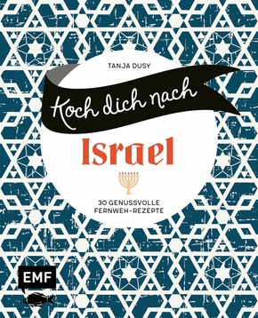 Koch dich nach Israel (eBook, ePUB)