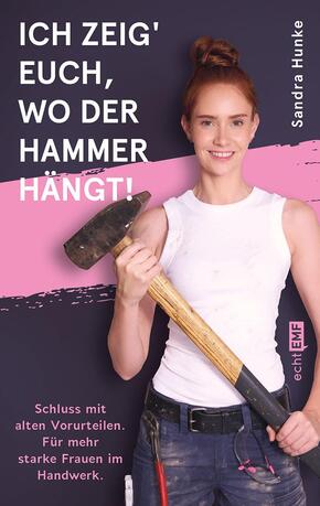 Ich zeig' euch, wo der Hammer hängt!
