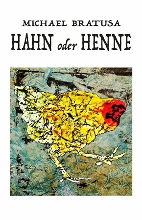 Hahn oder Henne? (eBook, ePUB)