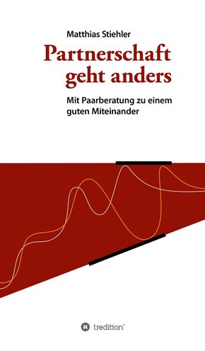 Partnerschaft geht anders (eBook, ePUB)