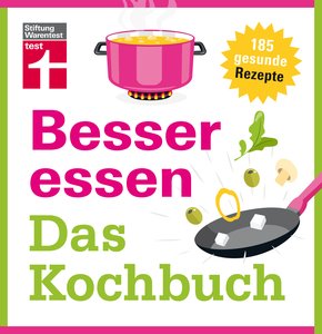 Besser essen - Das Kochbuch (eBook, PDF)