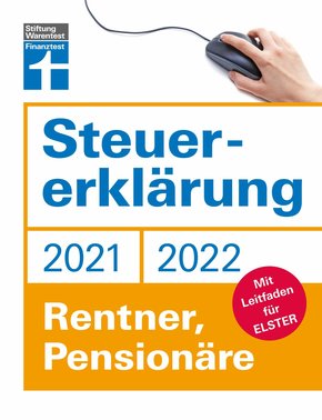 Steuererklärung 2021/22 - Rentner, Pensionäre (eBook, PDF)