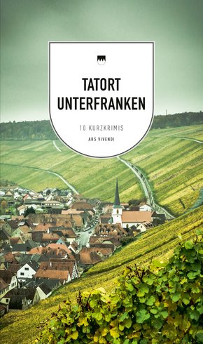 Tatort Unterfranken (eBook, ePUB)