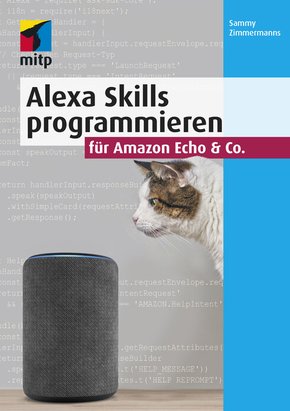 Alexa Skills programmieren für Amazon Echo & Co. (eBook, PDF)