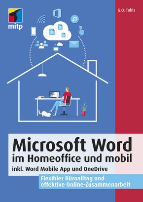 Microsoft Word im Homeoffice und mobil (eBook, PDF)