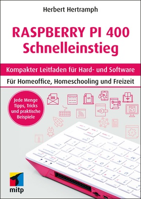 Raspberry Pi 400 Schnelleinstieg (eBook, PDF)