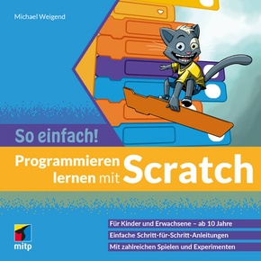 Programmieren lernen mit Scratch - So einfach! (eBook, PDF)