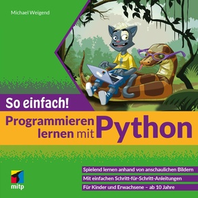 Programmieren lernen mit Python - So einfach! (eBook, PDF)