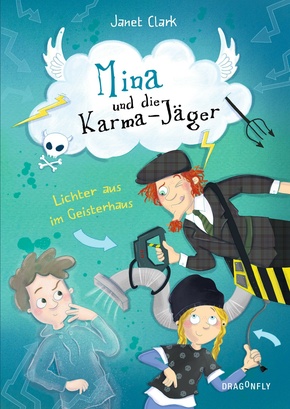 Mina und die Karmajäger - Lichter aus im Geisterhaus (eBook, ePUB)