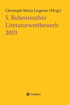 5. Bubenreuther Literaturwettbewerb (eBook, ePUB)