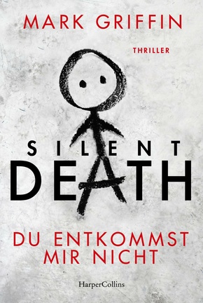 Silent Death - Du entkommst mir nicht (eBook, ePUB)
