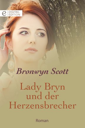 Lady Bryn und der Herzensbrecher (eBook, ePUB)