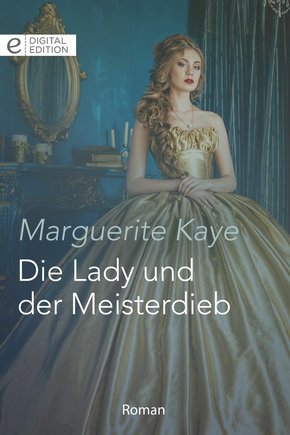 Die Lady und der Meisterdieb (eBook, ePUB)