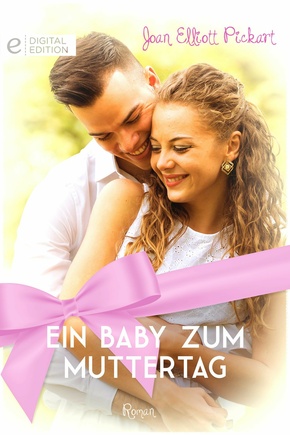 Ein Baby zum Muttertag (eBook, ePUB)