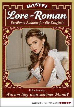 Lore-Roman 84 - Liebesroman (eBook, ePUB)