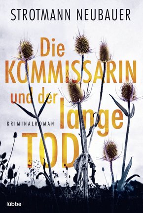 Die Kommissarin und der lange Tod (eBook, ePUB)