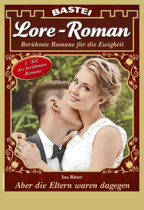 Lore-Roman 90 - Liebesroman (eBook, ePUB)