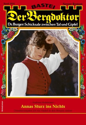 Der Bergdoktor 2050 - Heimatroman (eBook, ePUB)