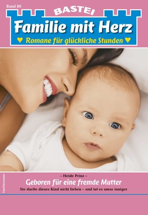 Familie mit Herz 89 - Familienroman (eBook, ePUB)