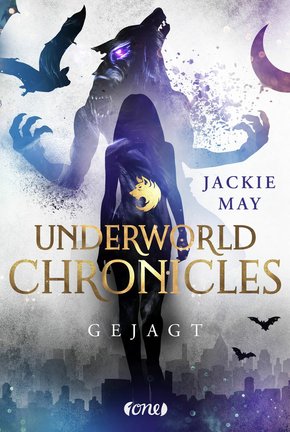 Underworld Chronicles - Gejagt (eBook, ePUB)