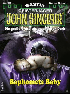 John Sinclair 2221 - Horror-Serie (eBook, ePUB)