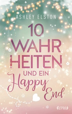 10 Wahrheiten und ein Happy End (eBook, ePUB)