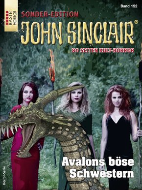 John Sinclair Sonder-Edition 152 - Horror-Serie (eBook, ePUB)