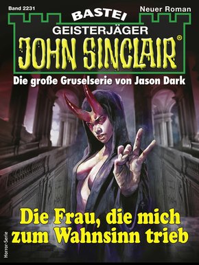 John Sinclair 2231 - Horror-Serie (eBook, ePUB)
