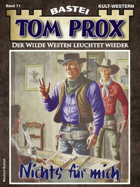 Tom Prox 71 - Western (eBook, ePUB)