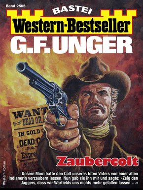 G. F. Unger Western-Bestseller 2505 - Western (eBook, ePUB)