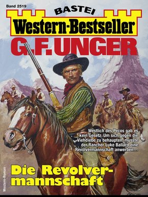 G. F. Unger Western-Bestseller 2519 - Western (eBook, ePUB)