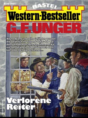 G. F. Unger Western-Bestseller 2521 - Western (eBook, ePUB)