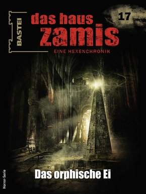 Das Haus Zamis 17 (eBook, ePUB)